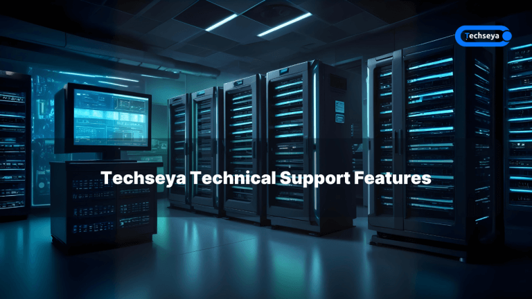 Techseya Technical Support Features